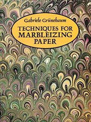 Techniques for marbleizing paper cover image