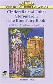 Cinderella and Other Stories from "The Blue Fairy Book" cover image