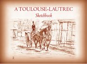 Toulouse-Lautrec Sketchbook cover image