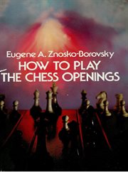 How to play the chess openings cover image