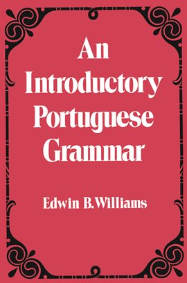 Cover image for Introduction to Portuguese Grammar