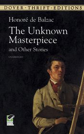 The unknown masterpiece and other stories cover image