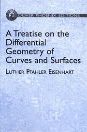 A Treatise on the Differential Geometry of Curves and Surfaces cover image