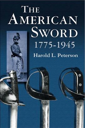 Cover image for The American Sword 1775-1945