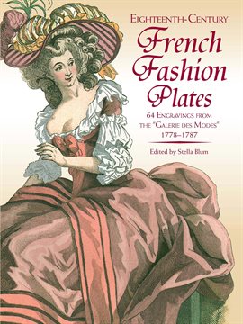 Cover image for Eighteenth-Century French Fashion Plates in Full Color