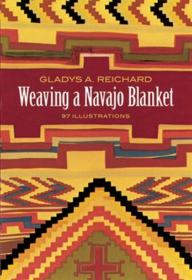 Cover image for Weaving a Navajo Blanket