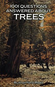 1001 questions answered about trees cover image