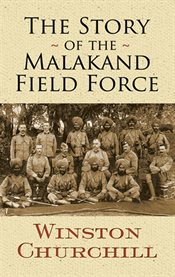 The story of the Malakand field force cover image