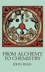 From Alchemy to Chemistry cover image