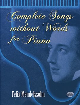Cover image for Complete Songs without Words for Piano