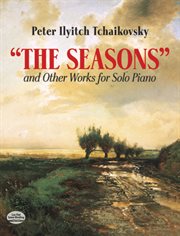 The seasons and other works for solo piano cover image