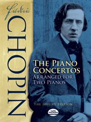 Frďřic chopin: the piano concertos arranged for two pianos cover image