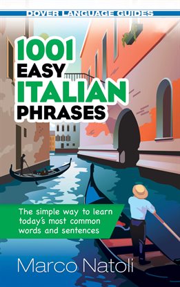 Cover image for 1001 Easy Italian Phrases