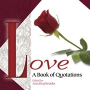 Love: a book of quotations cover image
