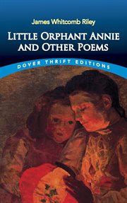 Little orphant Annie, and other poems cover image