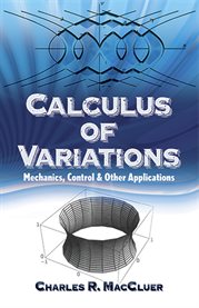 Calculus of Variations : Mechanics, Control And Other Applications cover image
