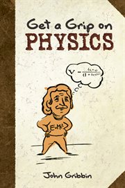 Get a Grip on Physics cover image