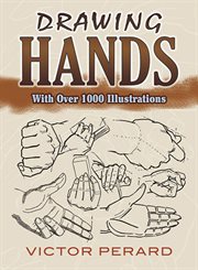 Drawing hands: with over 1000 illustrations cover image