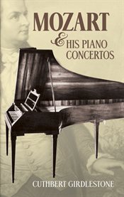 Mozart and His Piano Concertos cover image