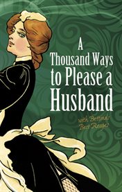 A thousand ways to please a husband with Bettina's best recipes cover image