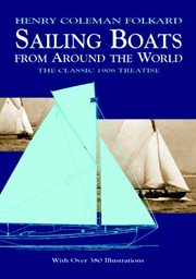 Sailing Boats from Around the World: The Classic 1906 Treatise cover image