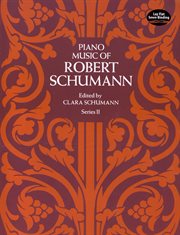 Piano music of robert schumann, series ii cover image