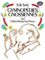Gymnopďies, gnossiennes and other works for piano cover image