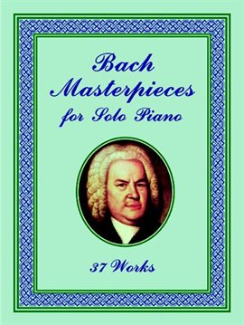 Cover image for Bach Masterpieces for Solo Piano