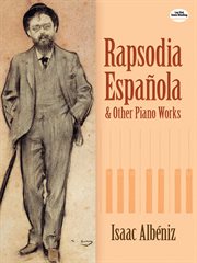 Rapsodia Espa?nola and Other Piano Works cover image