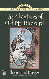 The adventures of Old Mr. Buzzard cover image