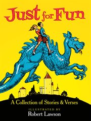 Just for fun: a collection of stories and verses cover image