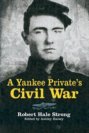 A Yankee private's Civil War cover image