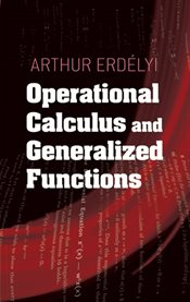 Operational Calculus and Generalized Functions cover image