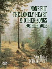 None but the lonely heart and other songs for high voice cover image