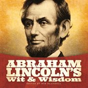Abraham Lincoln's wit and wisdom cover image