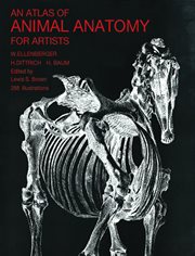 An atlas of animal anatomy for artists cover image