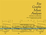 Five graphic music analyses (Fünf Urlinie-Tafeln) cover image