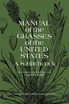 Cover image for Manual of the Grasses of the United States, Volume Two