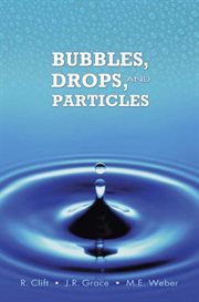 Bubbles, drops, and particles cover image