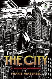City: A Vision in Woodcuts cover image