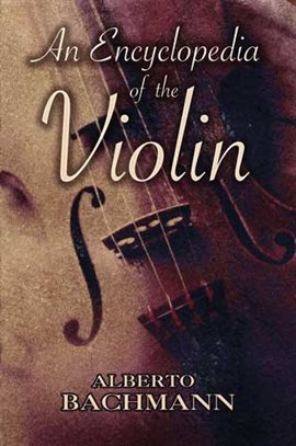 Cover image for An Encyclopedia of the Violin