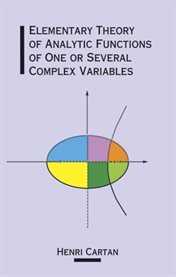 Elementary theory of analytic functions of one or several complex variables cover image