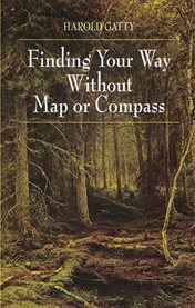 Finding your way without map or compass cover image