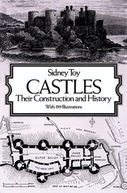 Castles: their construction and history cover image