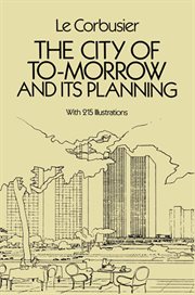 The city of to-morrow and its planning cover image
