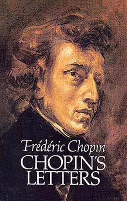 Cover image for Chopin's Letters