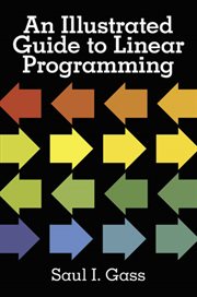 An illustrated guide to linear programming cover image