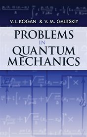 Problems in Quantum Mechanics cover image