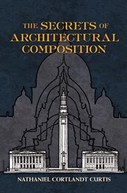 The secrets of architectural composition cover image