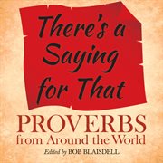 There's a saying for that: proverbs from around the world cover image